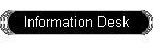 Information Desk
